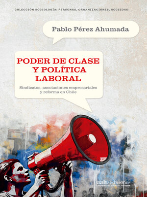 cover image of Poder de clase y política laboral